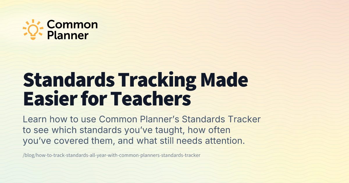 Standards Tracking Made Easier for Teachers